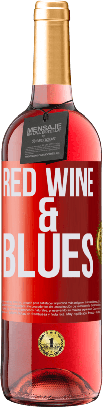 29,95 € Envío gratis | Vino Rosado Edición ROSÉ Red wine & Blues Etiqueta Roja. Etiqueta personalizable Vino joven Cosecha 2022 Tempranillo