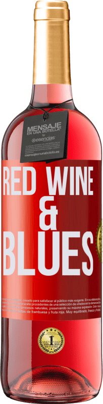 29,95 € | Vino Rosado Edición ROSÉ Red wine & Blues Etiqueta Roja. Etiqueta personalizable Vino joven Cosecha 2025 Tempranillo