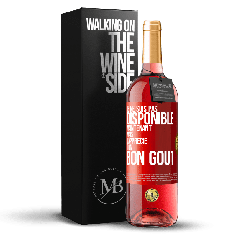 29,95 € Envoi gratuit | Vin rosé Édition ROSÉ Je ne suis pas disponible maintenant, mais j'apprécie ton bon goût Étiquette Rouge. Étiquette personnalisable Vin jeune Récolte 2024 Tempranillo