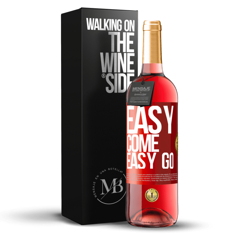 29,95 € Бесплатная доставка | Розовое вино Издание ROSÉ Easy come, easy go Красная метка. Настраиваемая этикетка Молодое вино Урожай 2025 Tempranillo