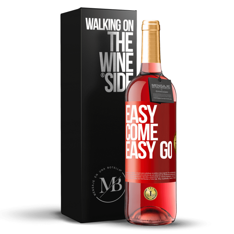 24,95 € Envoi gratuit | Vin rosé Édition ROSÉ Easy come, easy go Étiquette Rouge. Étiquette personnalisable Vin jeune Récolte 2021 Tempranillo
