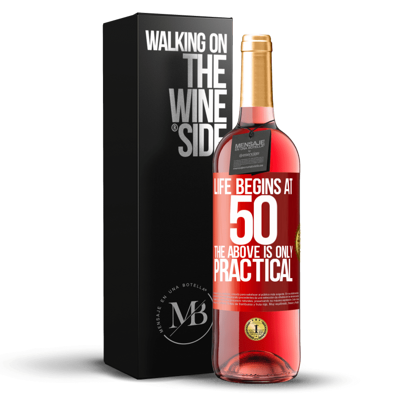 29,95 € Free Shipping | Rosé Wine ROSÉ Edition Life begins at 50, the above is only practical Red Label. Customizable label Young wine Harvest 2023 Tempranillo