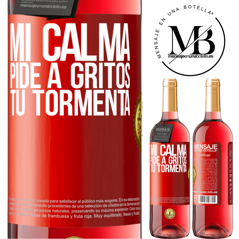 29,95 € Envío gratis | Vino Rosado Edición ROSÉ Mi calma pide a gritos tu tormenta Etiqueta Roja. Etiqueta personalizable Vino joven Cosecha 2023 Tempranillo