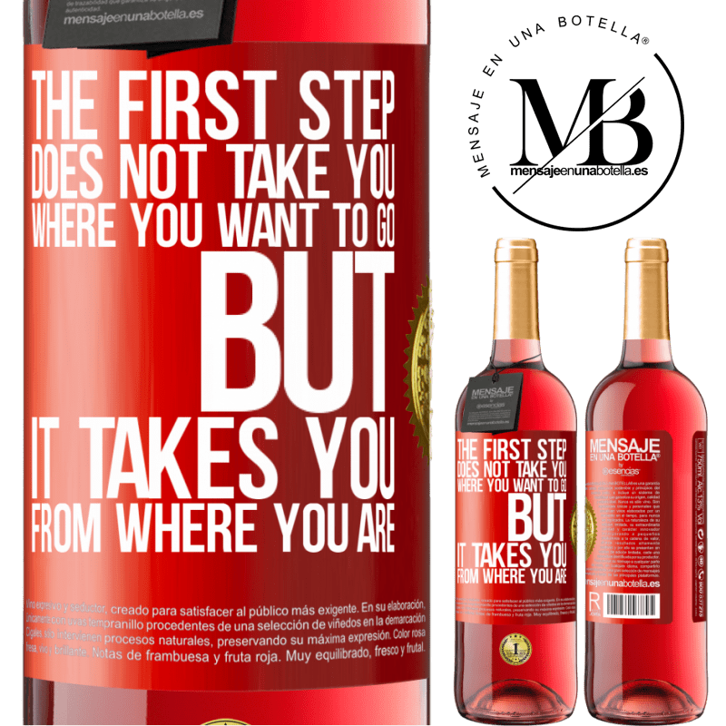 29,95 € Free Shipping | Rosé Wine ROSÉ Edition The first step does not take you where you want to go, but it takes you from where you are Red Label. Customizable label Young wine Harvest 2024 Tempranillo