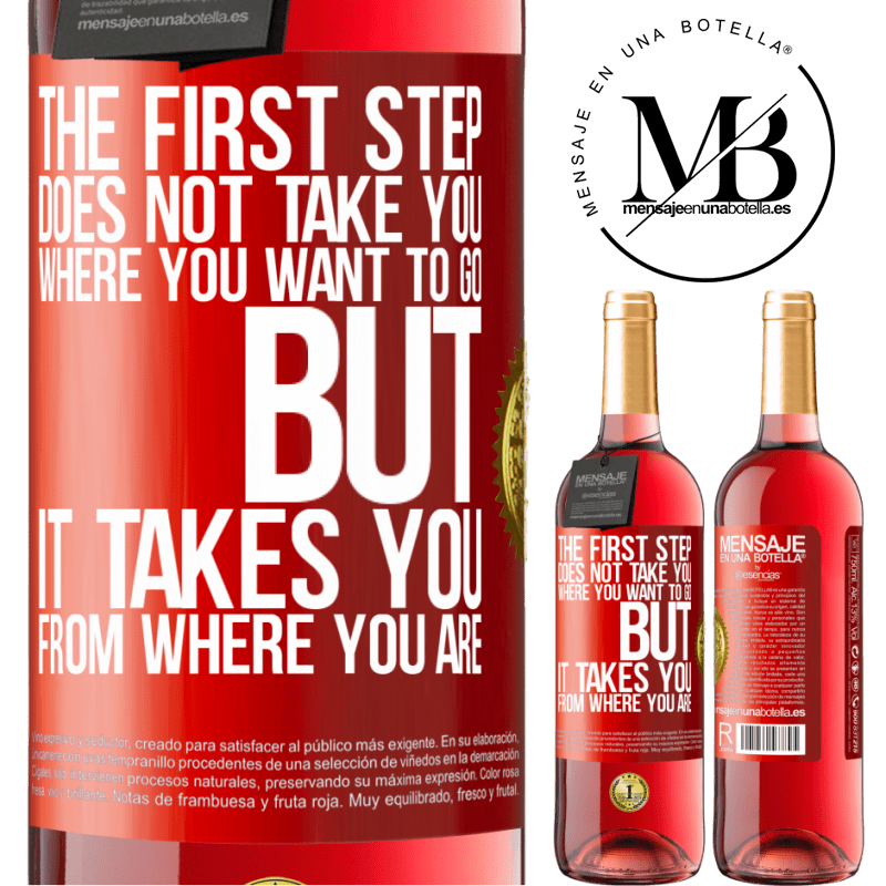 29,95 € Free Shipping | Rosé Wine ROSÉ Edition The first step does not take you where you want to go, but it takes you from where you are Red Label. Customizable label Young wine Harvest 2025 Tempranillo