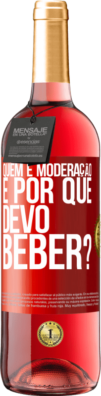 29,95 € Envio grátis | Vinho rosé Edição ROSÉ quem é moderação e por que devo beber? Etiqueta Vermelha. Etiqueta personalizável Vinho jovem Colheita 2024 Tempranillo