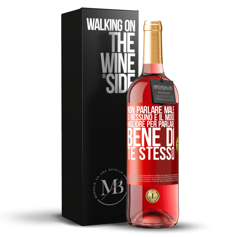 29,95 € Spedizione Gratuita | Vino rosato Edizione ROSÉ Non parlare male di nessuno è il modo migliore per parlare bene di te stesso Etichetta Rossa. Etichetta personalizzabile Vino giovane Raccogliere 2024 Tempranillo