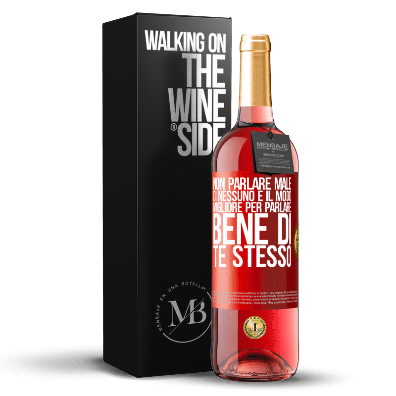 29,95 € Spedizione Gratuita | Vino rosato Edizione ROSÉ Non parlare male di nessuno è il modo migliore per parlare bene di te stesso Etichetta Rossa. Etichetta personalizzabile Vino giovane Raccogliere 2025 Tempranillo