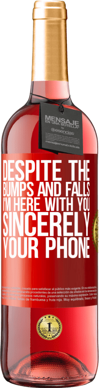 29,95 € | Розовое вино Издание ROSÉ Несмотря на удары и падения, я здесь с тобой. С уважением, ваш телефон Красная метка. Настраиваемая этикетка Молодое вино Урожай 2025 Tempranillo