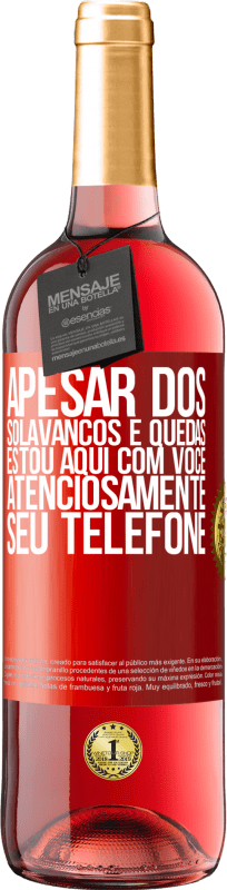 29,95 € | Vinho rosé Edição ROSÉ Apesar dos solavancos e quedas, estou aqui com você. Atenciosamente, seu telefone Etiqueta Vermelha. Etiqueta personalizável Vinho jovem Colheita 2024 Tempranillo