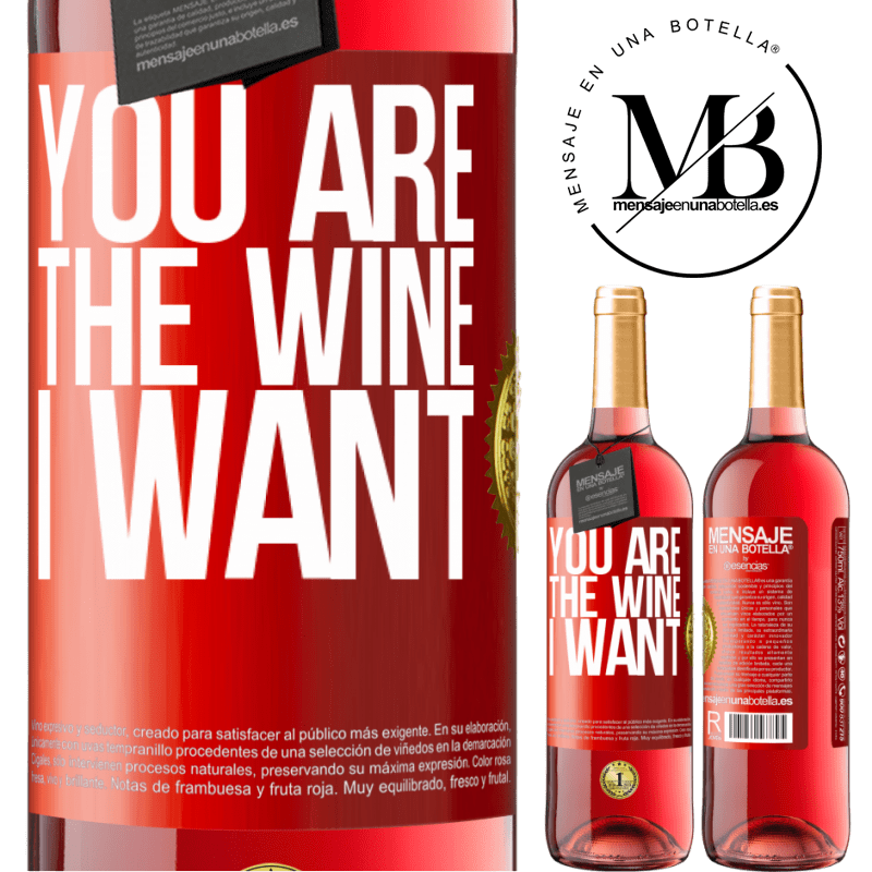 29,95 € Free Shipping | Rosé Wine ROSÉ Edition You are the wine I want Red Label. Customizable label Young wine Harvest 2023 Tempranillo