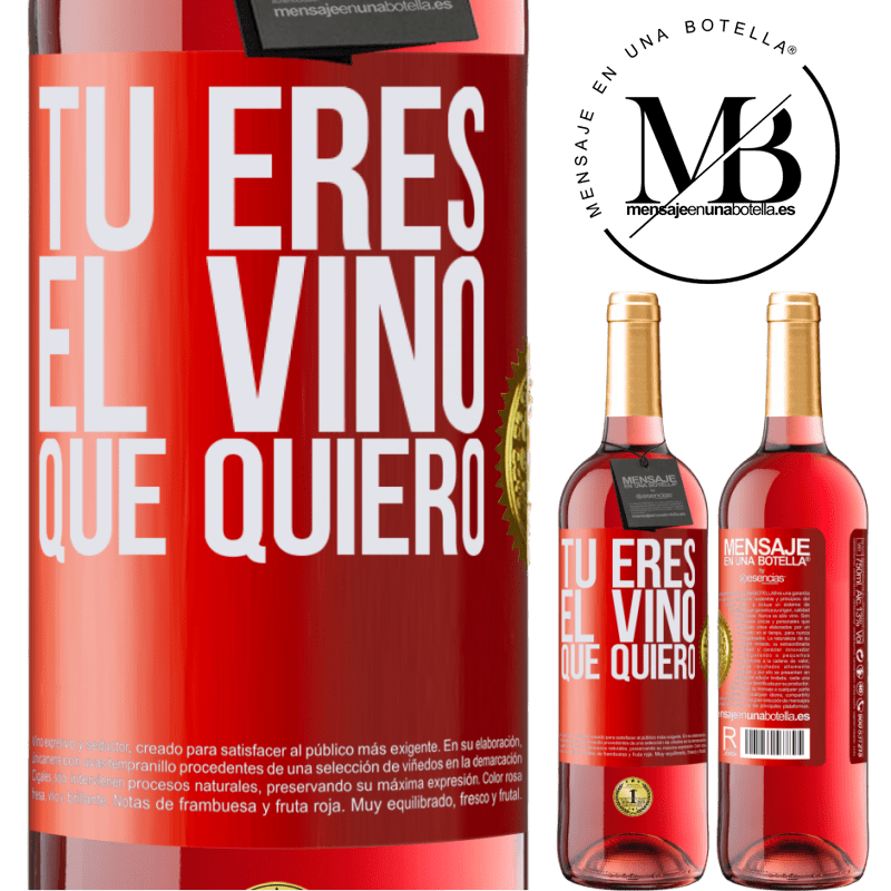 29,95 € Envío gratis | Vino Rosado Edición ROSÉ Tú eres el vino que quiero Etiqueta Roja. Etiqueta personalizable Vino joven Cosecha 2025 Tempranillo