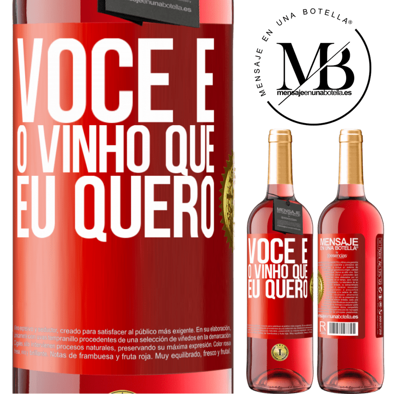 29,95 € Envio grátis | Vinho rosé Edição ROSÉ Você é o vinho que eu quero Etiqueta Vermelha. Etiqueta personalizável Vinho jovem Colheita 2025 Tempranillo