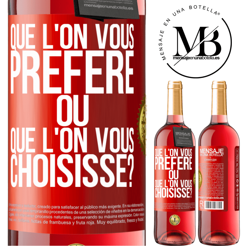 29,95 € Envoi gratuit | Vin rosé Édition ROSÉ Que l'on vous préfère ou que l'on vous choisisse? Étiquette Rouge. Étiquette personnalisable Vin jeune Récolte 2024 Tempranillo