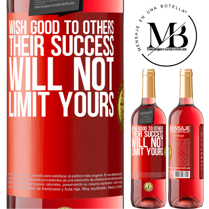 29,95 € Free Shipping | Rosé Wine ROSÉ Edition Wish good to others, their success will not limit yours Red Label. Customizable label Young wine Harvest 2021 Tempranillo