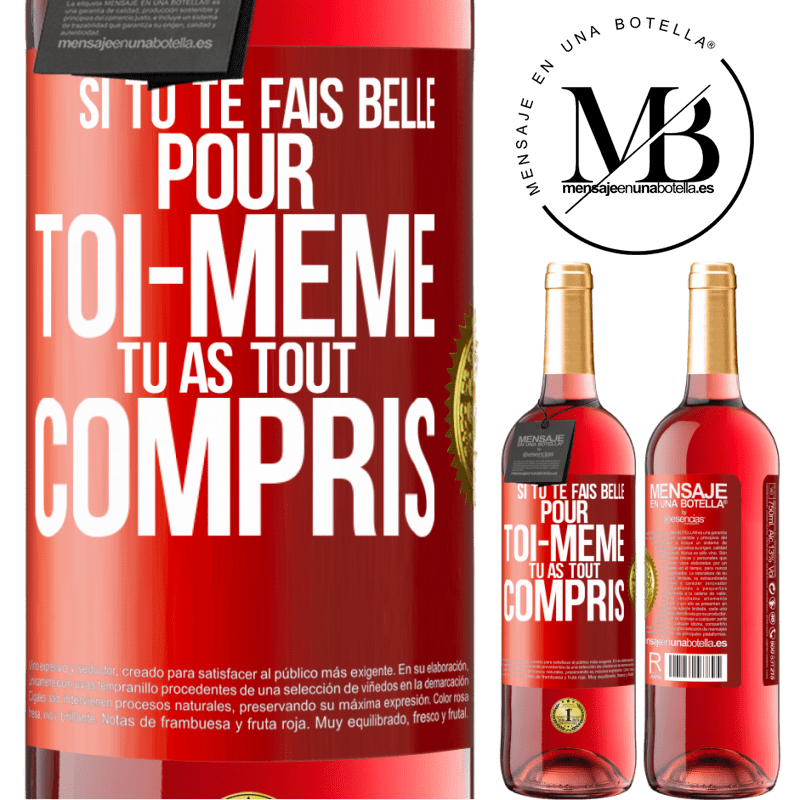 29,95 € Envoi gratuit | Vin rosé Édition ROSÉ Si tu te fais belle pour toi-même, tu as tout compris Étiquette Rouge. Étiquette personnalisable Vin jeune Récolte 2023 Tempranillo