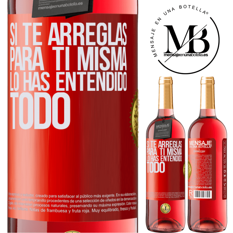 29,95 € Envío gratis | Vino Rosado Edición ROSÉ Si te arreglas para ti misma, lo has entendido todo Etiqueta Roja. Etiqueta personalizable Vino joven Cosecha 2023 Tempranillo