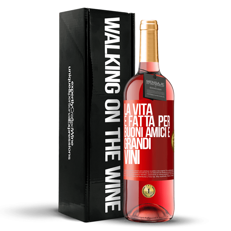 29,95 € Spedizione Gratuita | Vino rosato Edizione ROSÉ La vita è fatta per buoni amici e grandi vini Etichetta Rossa. Etichetta personalizzabile Vino giovane Raccogliere 2023 Tempranillo