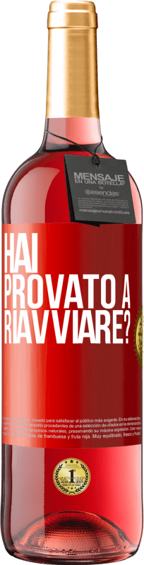 29,95 € | Vino rosato Edizione ROSÉ hai provato a riavviare? Etichetta Rossa. Etichetta personalizzabile Vino giovane Raccogliere 2024 Tempranillo