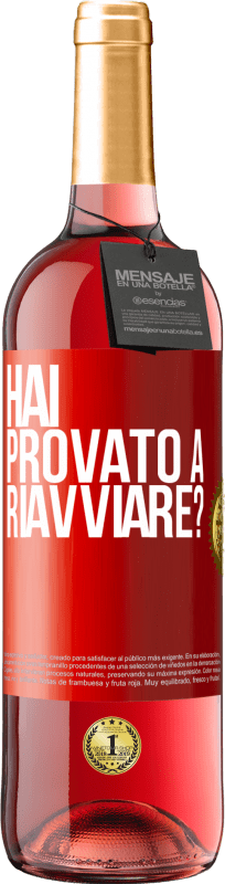 29,95 € Spedizione Gratuita | Vino rosato Edizione ROSÉ hai provato a riavviare? Etichetta Rossa. Etichetta personalizzabile Vino giovane Raccogliere 2025 Tempranillo