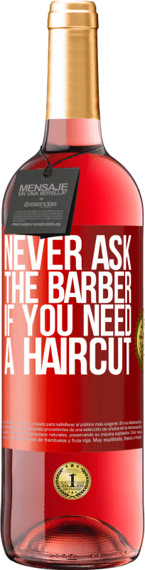 «Никогда не спрашивайте парикмахера, если вам нужна стрижка» Издание ROSÉ