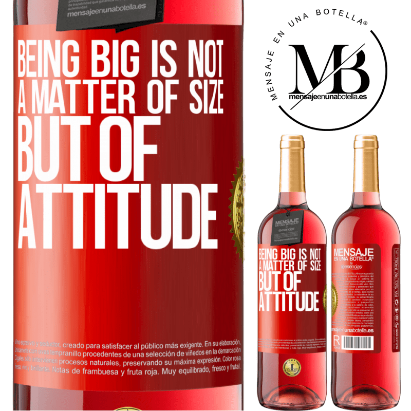 29,95 € Free Shipping | Rosé Wine ROSÉ Edition Being big is not a matter of size, but of attitude Red Label. Customizable label Young wine Harvest 2022 Tempranillo