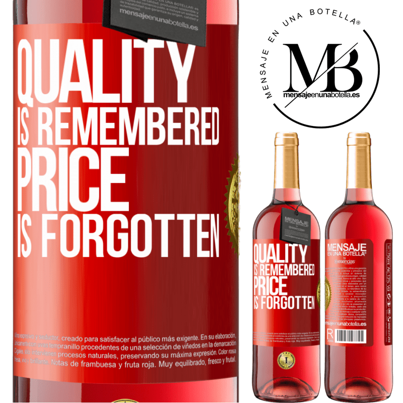 24,95 € Free Shipping | Rosé Wine ROSÉ Edition Quality is remembered, price is forgotten Red Label. Customizable label Young wine Harvest 2021 Tempranillo