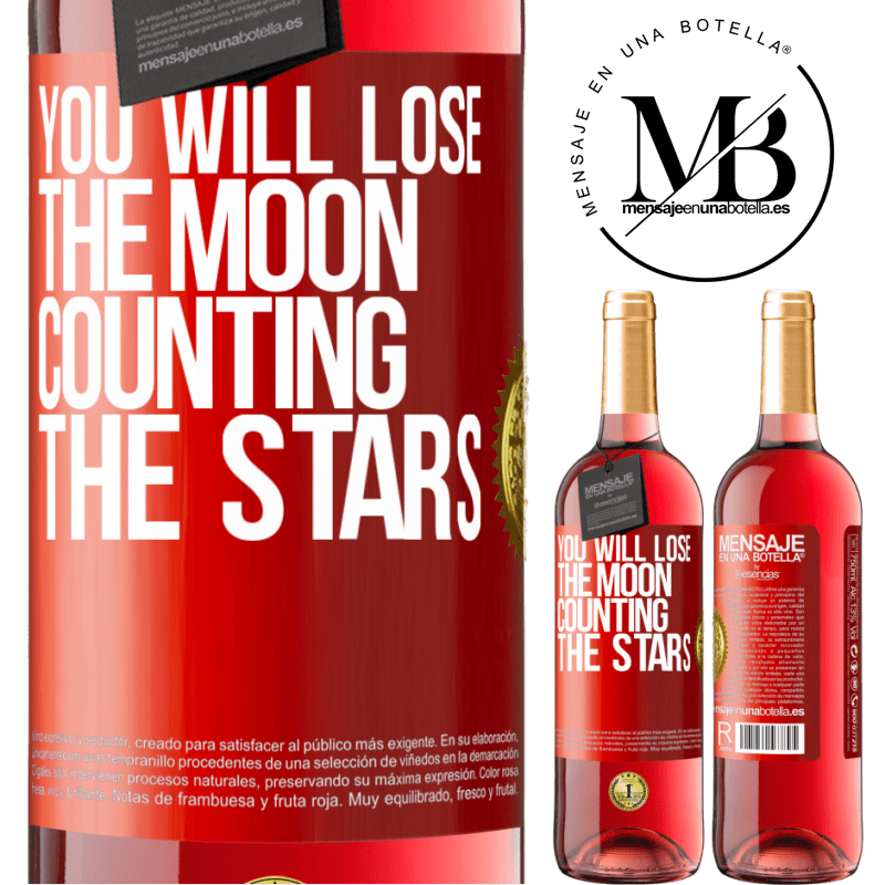 29,95 € Free Shipping | Rosé Wine ROSÉ Edition You will lose the moon counting the stars Red Label. Customizable label Young wine Harvest 2022 Tempranillo