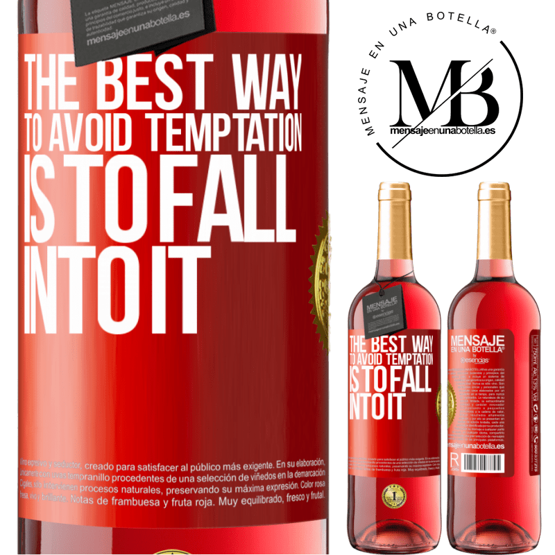 29,95 € Free Shipping | Rosé Wine ROSÉ Edition The best way to avoid temptation is to fall into it Red Label. Customizable label Young wine Harvest 2022 Tempranillo