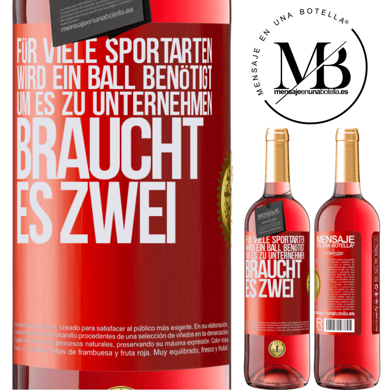 29,95 € Kostenloser Versand | Roséwein ROSÉ Ausgabe Für viele Sportarten wird ein Ball benötigt. Um es zu unternehmen, braucht es zwei Rote Markierung. Anpassbares Etikett Junger Wein Ernte 2024 Tempranillo