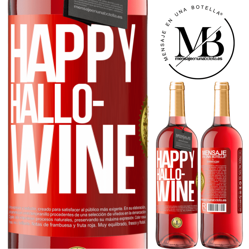 29,95 € Free Shipping | Rosé Wine ROSÉ Edition Happy Hallo-Wine Red Label. Customizable label Young wine Harvest 2022 Tempranillo