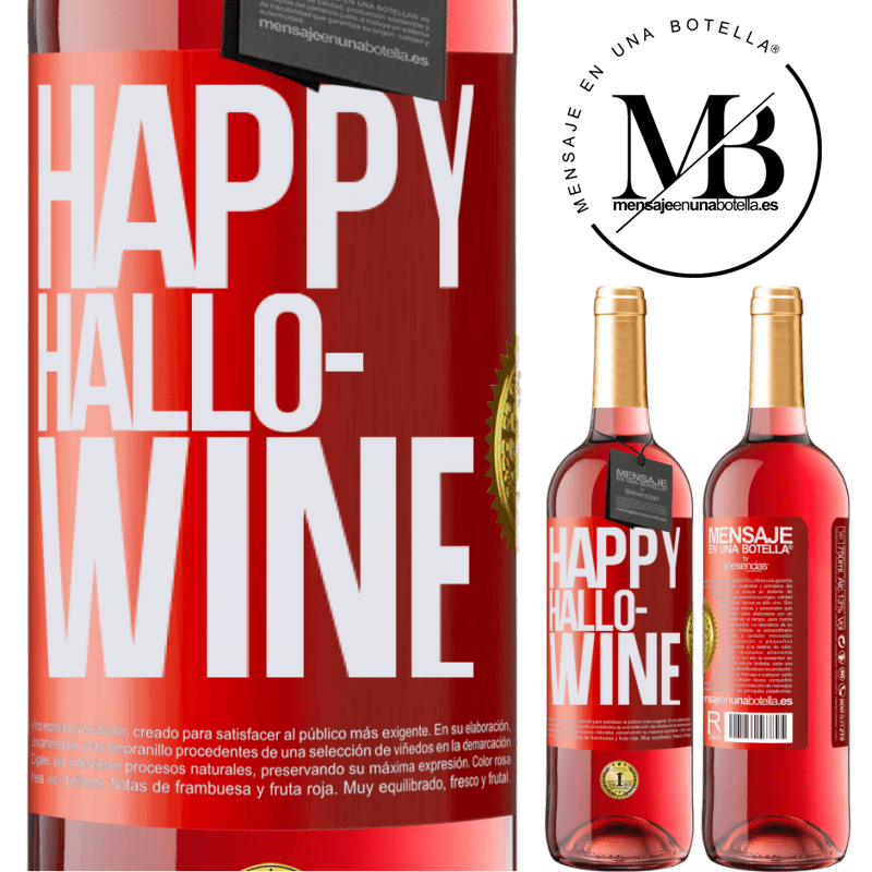 29,95 € Envío gratis | Vino Rosado Edición ROSÉ Happy Hallo-Wine Etiqueta Roja. Etiqueta personalizable Vino joven Cosecha 2024 Tempranillo