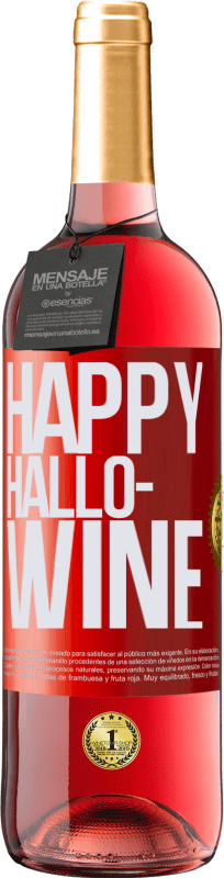 29,95 € | Roséwein ROSÉ Ausgabe Happy Hallo-Wine Rote Markierung. Anpassbares Etikett Junger Wein Ernte 2024 Tempranillo