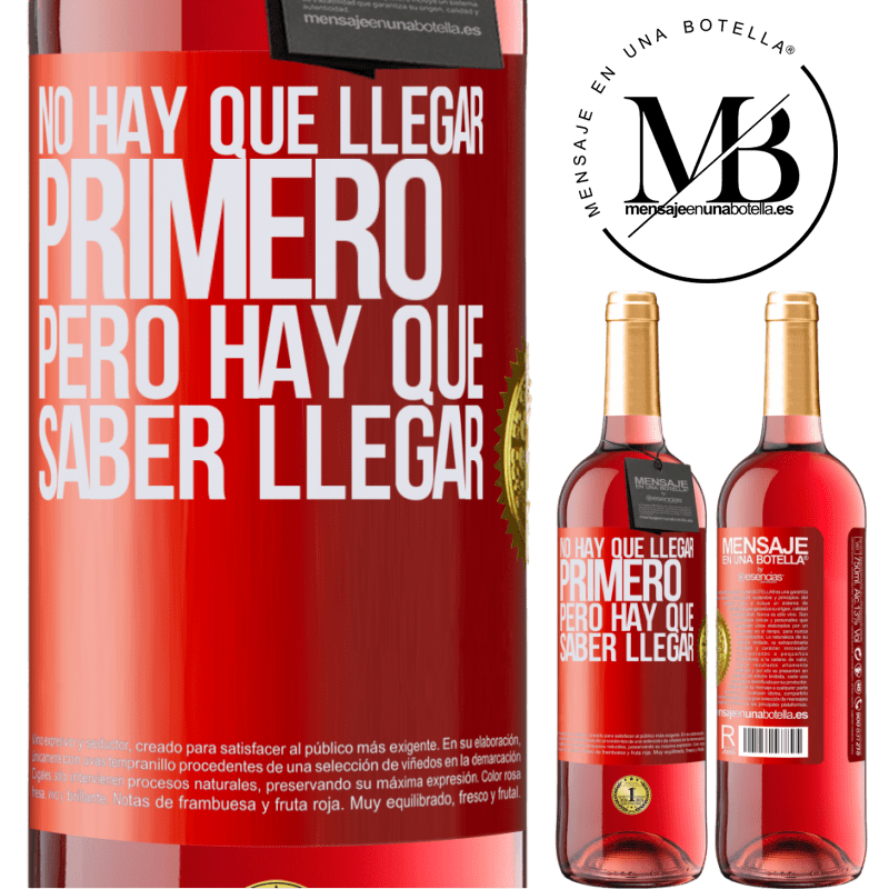 29,95 € Envío gratis | Vino Rosado Edición ROSÉ No hay que llegar primero, pero hay que saber llegar Etiqueta Roja. Etiqueta personalizable Vino joven Cosecha 2025 Tempranillo