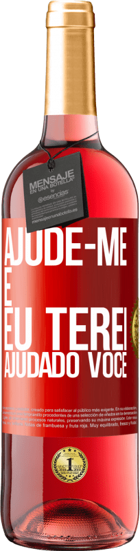29,95 € | Vinho rosé Edição ROSÉ Ajude-me e eu terei ajudado você Etiqueta Vermelha. Etiqueta personalizável Vinho jovem Colheita 2023 Tempranillo