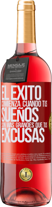 29,95 € Envío gratis | Vino Rosado Edición ROSÉ El éxito comienza cuando tus sueños son más grandes que tus excusas Etiqueta Roja. Etiqueta personalizable Vino joven Cosecha 2025 Tempranillo