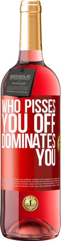 «谁惹你生气，主宰你» ROSÉ版