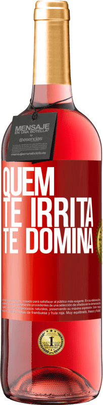29,95 € Envio grátis | Vinho rosé Edição ROSÉ Quem te irrita, te domina Etiqueta Vermelha. Etiqueta personalizável Vinho jovem Colheita 2025 Tempranillo