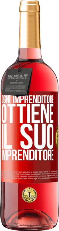 29,95 € | Vino rosato Edizione ROSÉ Ogni imprenditore ottiene il suo imprenditore Etichetta Rossa. Etichetta personalizzabile Vino giovane Raccogliere 2024 Tempranillo