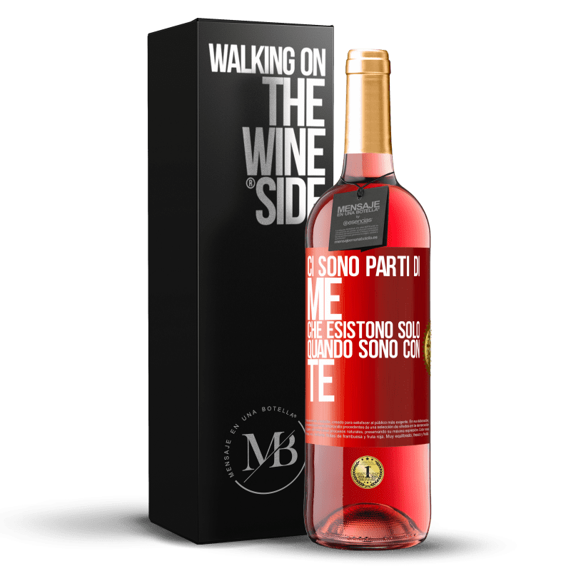 29,95 € Spedizione Gratuita | Vino rosato Edizione ROSÉ Ci sono parti di me che esistono solo quando sono con te Etichetta Rossa. Etichetta personalizzabile Vino giovane Raccogliere 2025 Tempranillo