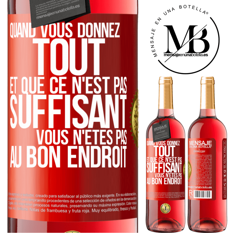 29,95 € Envoi gratuit | Vin rosé Édition ROSÉ Quand vous donnez tout et que ce n'est pas suffisant, vous n'êtes pas au bon endroit Étiquette Rouge. Étiquette personnalisable Vin jeune Récolte 2025 Tempranillo
