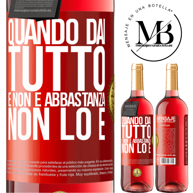 29,95 € Spedizione Gratuita | Vino rosato Edizione ROSÉ Quando dai tutto e non è abbastanza, non lo è Etichetta Rossa. Etichetta personalizzabile Vino giovane Raccogliere 2023 Tempranillo