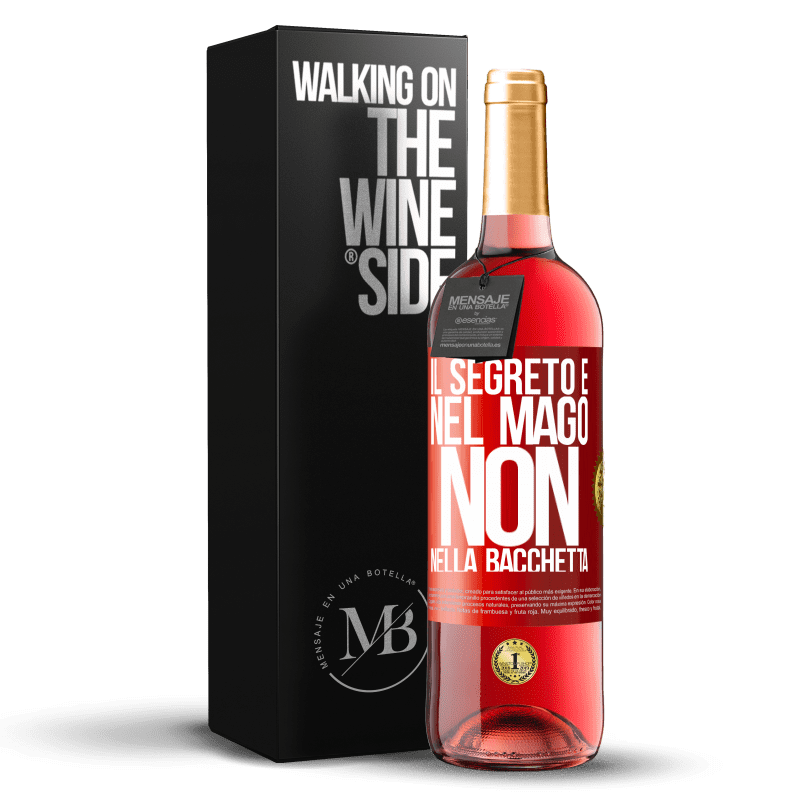 29,95 € Spedizione Gratuita | Vino rosato Edizione ROSÉ Il segreto è nel mago, non nella bacchetta Etichetta Rossa. Etichetta personalizzabile Vino giovane Raccogliere 2024 Tempranillo