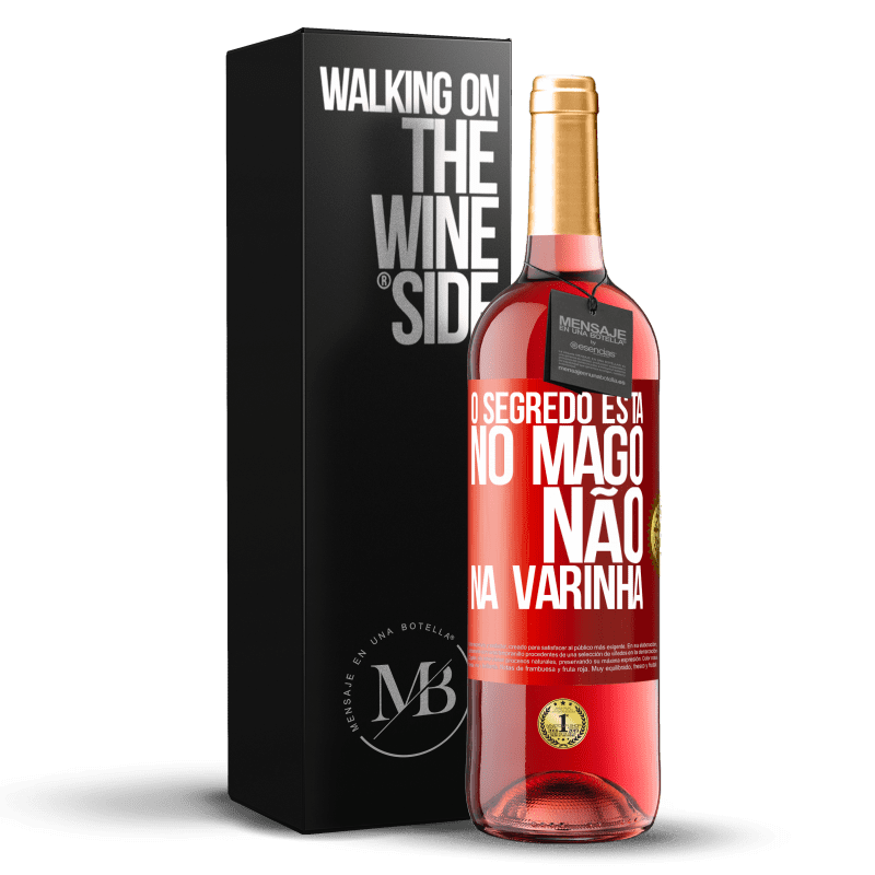 29,95 € Envio grátis | Vinho rosé Edição ROSÉ O segredo está no mago, não na varinha Etiqueta Vermelha. Etiqueta personalizável Vinho jovem Colheita 2024 Tempranillo