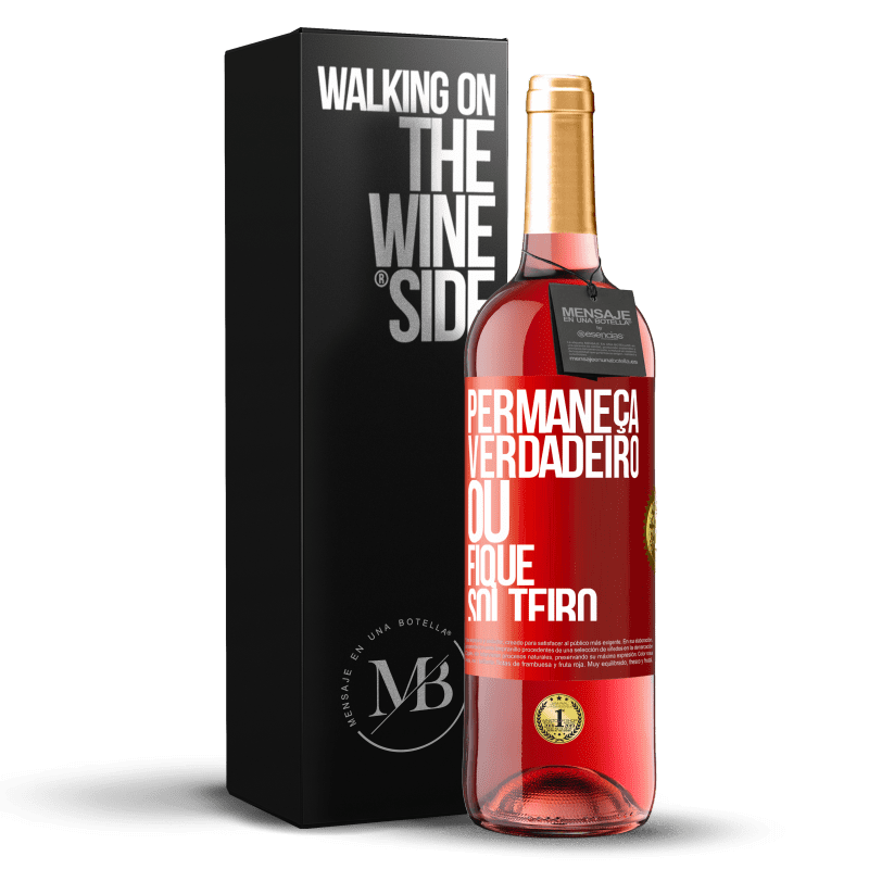 29,95 € Envio grátis | Vinho rosé Edição ROSÉ Permaneça verdadeiro ou fique solteiro Etiqueta Vermelha. Etiqueta personalizável Vinho jovem Colheita 2024 Tempranillo