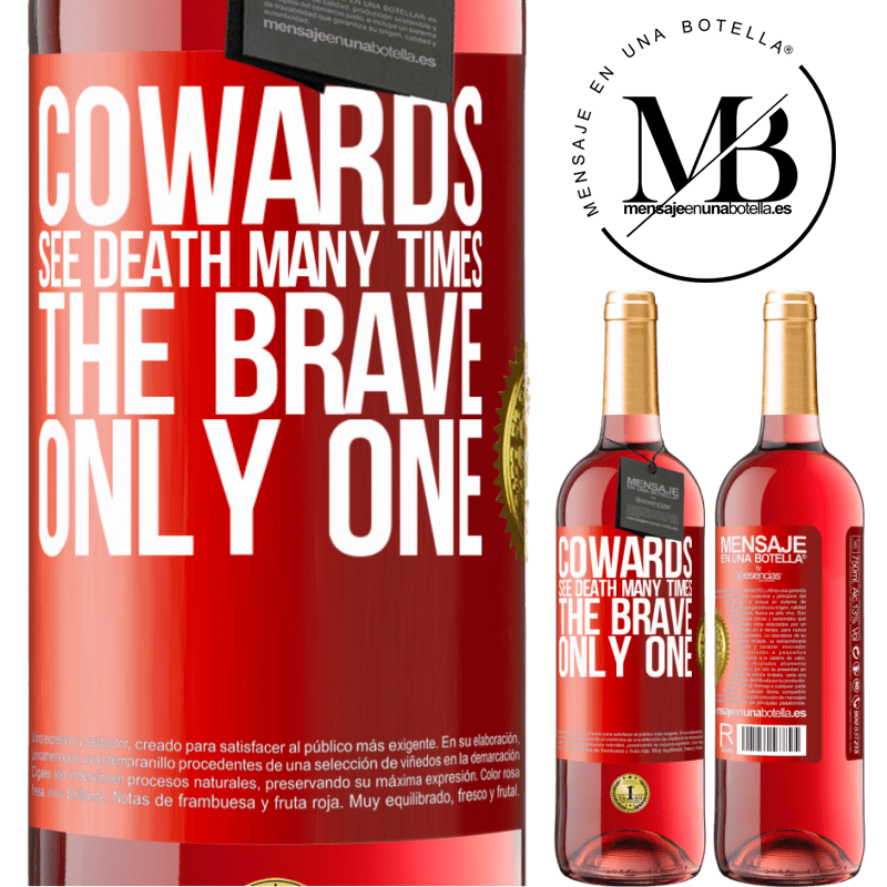 29,95 € Free Shipping | Rosé Wine ROSÉ Edition Cowards see death many times. The brave only one Red Label. Customizable label Young wine Harvest 2022 Tempranillo