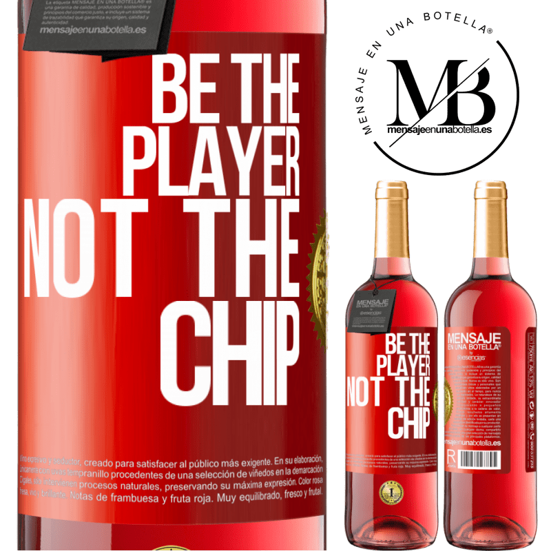 29,95 € Free Shipping | Rosé Wine ROSÉ Edition Be the player, not the chip Red Label. Customizable label Young wine Harvest 2022 Tempranillo