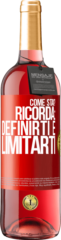 29,95 € Spedizione Gratuita | Vino rosato Edizione ROSÉ come stai? Ricorda: definirti è limitarti Etichetta Rossa. Etichetta personalizzabile Vino giovane Raccogliere 2025 Tempranillo