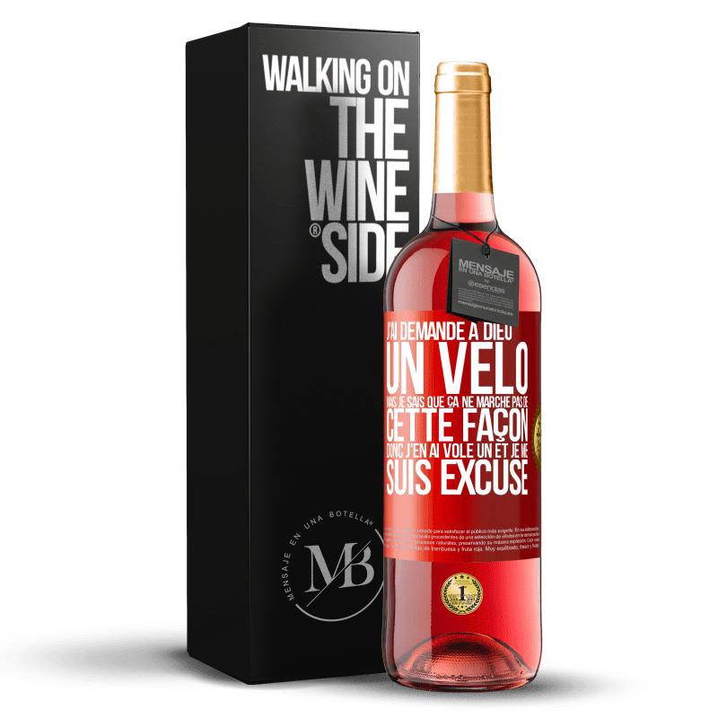 29,95 € Envoi gratuit | Vin rosé Édition ROSÉ J'ai demandé à Dieu un vélo mais je sais que ça ne marche pas de cette façon. Donc j'en ai volé un et je me suis excusé Étiquette Rouge. Étiquette personnalisable Vin jeune Récolte 2024 Tempranillo