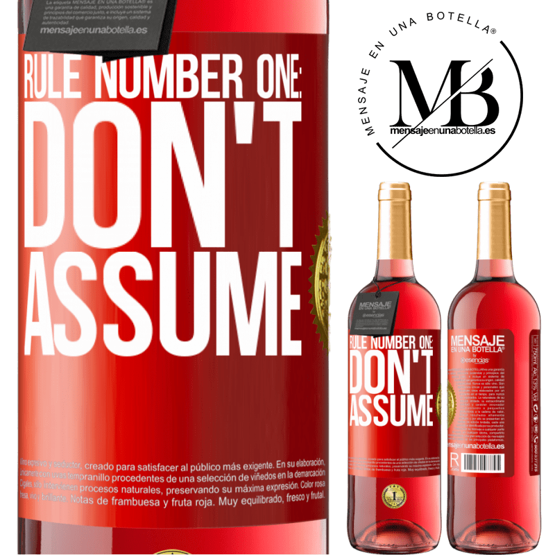 29,95 € Free Shipping | Rosé Wine ROSÉ Edition Rule number one: don't assume Red Label. Customizable label Young wine Harvest 2022 Tempranillo